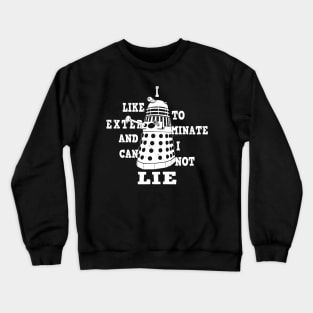 Funny Alien Villain Exterminate Meme 90's Retro Meme Crewneck Sweatshirt